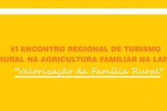 VI Encontro Regional de Turismo Rural na Agricultura Familiar na LAPA 